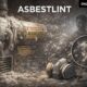 Asbestlint: Hidden Dust, Real Risks, and Modern Meaning